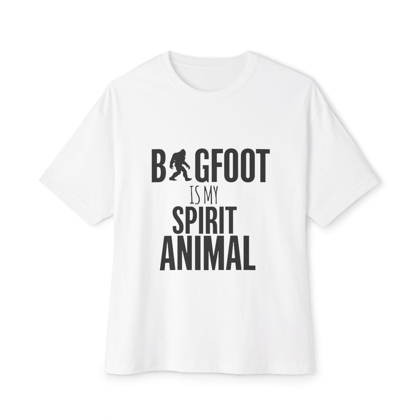 Bigfoot Is My Spirit Animal T‑Shirt — Funny Bigfoot Graphic Tee